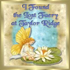 I Found the Lost Faery at Taylor Ridge