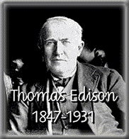 Thomas Edison 1847-1931