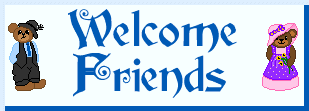 Welcome Friends!