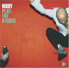 Moby - Play: The B Sides