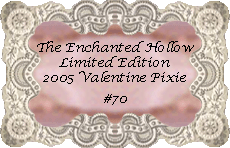The Enchanted Hollow Limited Edition 2005 Valentine Pixie #70
