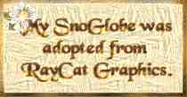 My SnoGlobe was adopted from RayCat Graphics