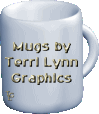 Mugs by Terri Lynn Graphics