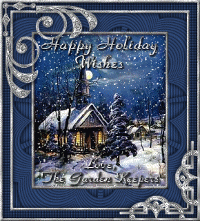Happy Holiday Wishes - Love, The Garden Keepers