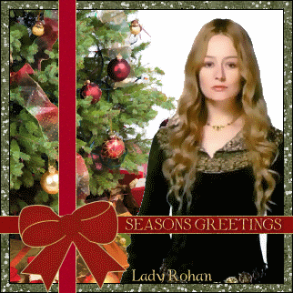 Season's Greetings - Lady Rohan