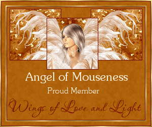 Angel of Mouseness - Proud Member - Wings of Love and Light