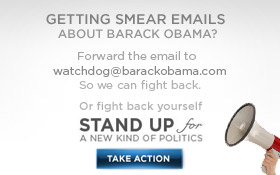 Getting Smear Emails About Barack Obama?