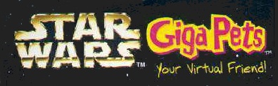 Star Wars GigaPets-Your Virtual Friend!